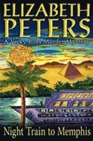 Elizabeth Peters - Night Train to Memphis, Häftad