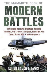 bokomslag The Mammoth Book of Modern Battles