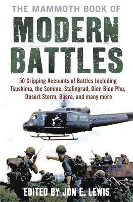 bokomslag The Mammoth Book of Modern Battles