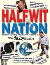 bokomslag Halfwit Nation