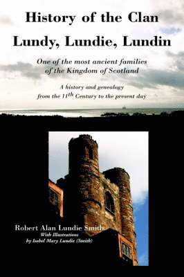 bokomslag History of the Clan Lundy, Lundie, Lundin