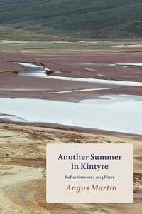 bokomslag Another Summer in Kintyre