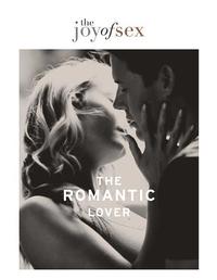 bokomslag Joy Of Sex: The Romantic Lover