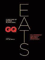 bokomslag GQ Eats: The Cookbook for Men of Seriously Good Taste