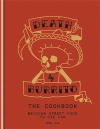 bokomslag Death by Burrito