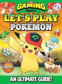 bokomslag 110% Gaming Presents Let's Play Pokemon