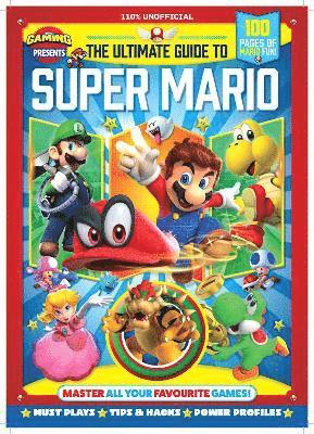 110% Gaming Presents: The Ultimate Guide to Super Mario 1