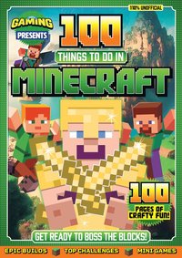 bokomslag 110% Gaming Presents - 100 Things To Do In Minecraft