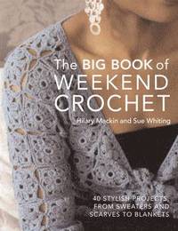 bokomslag Big Book of Weekend Crochet