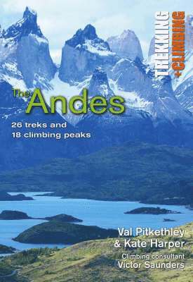 Kate Harper, Val Pitkethly - Trekking and Climbing in the Andes, Häftad