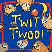 T'Wit T'Woo 1