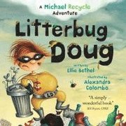 Litterbug Doug 1