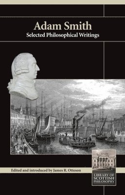 Adam Smith, James R. Otteson - Adam Smith, Häftad