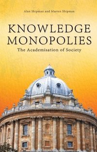 bokomslag Knowledge Monopolies