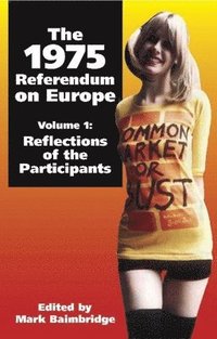 bokomslag 1975 Referendum on Europe: Volume 1