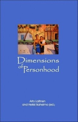 Arto Laitonen, Heikki Ikaheimo, Arto Laitinen, Heikki Ikaheimo - Dimensions of Personhood, Häftad