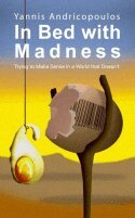 Yannis Androcopoulos - In Bed with Madness, Häftad
