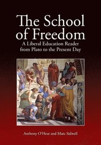 bokomslag The School of Freedom