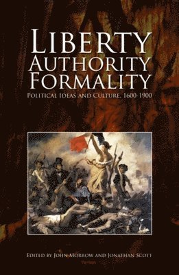 Liberty, Authority, Formality