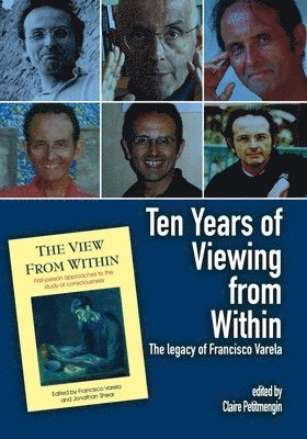 Claire Petitmengin - Ten Years of Viewing from Within, Häftad