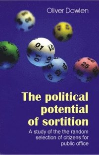 bokomslag The Political Potential of Sortition