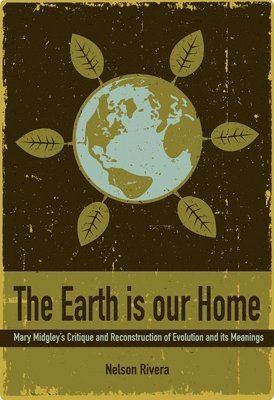 Nelson Rivera - Earth Is Our Home, Häftad