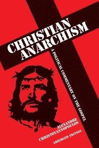 bokomslag Christian Anarchism