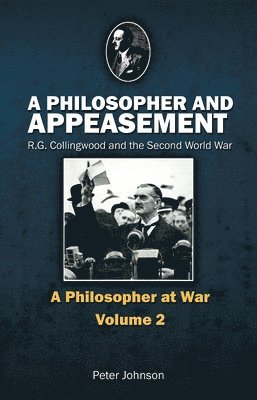 A Philosopher and Appeasement: Issue 2 1