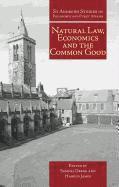 bokomslag Natural Law, Economics and the Common Good
