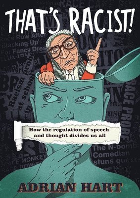 Adrian Hart - That's Racist!, Häftad