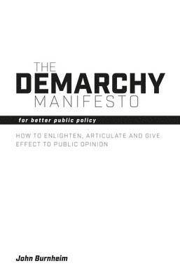 The Demarchy Manifesto 1