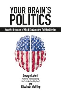 bokomslag Your Brain's Politics