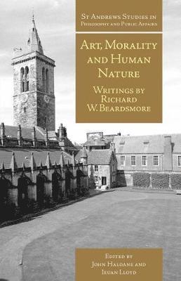 John Haldane, Ieuan Lloyd - Art, Morality and Human Nature, Häftad
