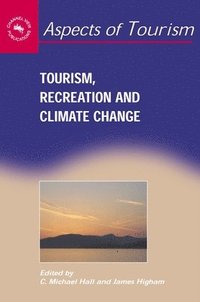 bokomslag Tourism, Recreation and Climate Change