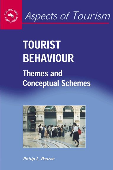 Philip L. Pearce - Tourist Behaviour, Häftad