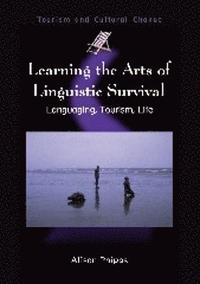 bokomslag Learning the Arts of Linguistic Survival