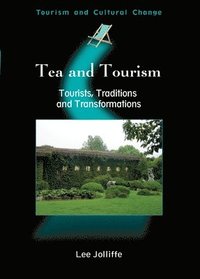 bokomslag Tea and Tourism