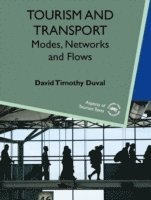 David Timothy Duval - Tourism and Transport, Häftad