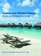 Susanne Becken, John E. Hay - Tourism and Climate Change, Inbunden