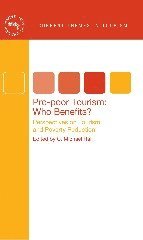 bokomslag Pro-poor Tourism: Who Benefits?