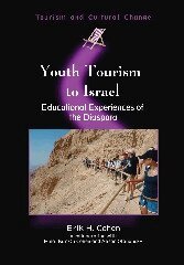 Erik H. Cohen - Youth Tourism to Israel, Inbunden