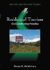 Mason R. McWatters - Residential Tourism, Häftad