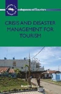bokomslag Crisis and Disaster Management for Tourism