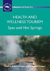 bokomslag Health and Wellness Tourism