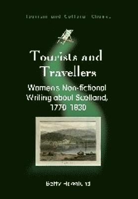 Betty Hagglund - Tourists and Travellers, Inbunden