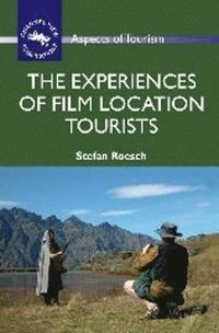 bokomslag Experiences of Film Location Tourists