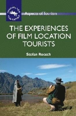 bokomslag Experiences of Film Location Tourists