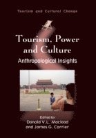 Tourism, Power and Culture 1