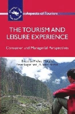 The Tourism and Leisure Experience 1