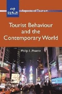 bokomslag Tourist Behaviour and the Contemporary World